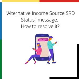 Alternative Income Source SRD Status 